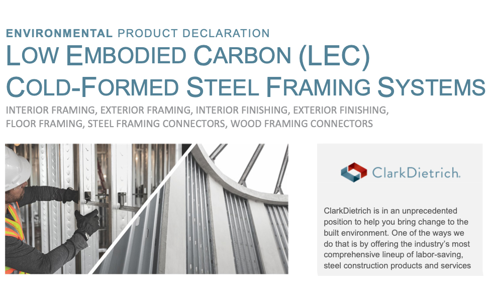 Low Embodied Carbon (LEC) - ClarkDietrich EPD Cold-Formed Steel